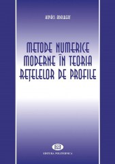 Metode-numerice-moderne-in-teoria-retelelor-de-profile